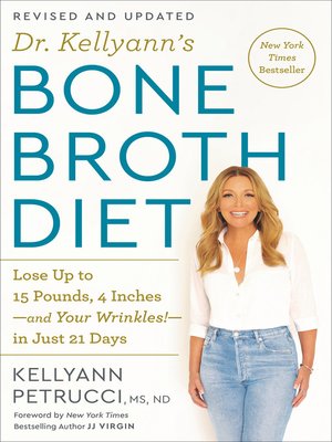 cover image of Dr. Kellyann's Bone Broth Diet